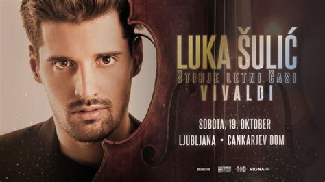 Vstopnice za LUKA ŠULIĆ: Štirje letni časi The Four Seasons – VIVALDI & MORE, 19.10.2019 ob 20:00