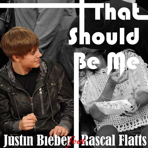 Justin Bieber That Should Be Me Ft Rascal Flatts