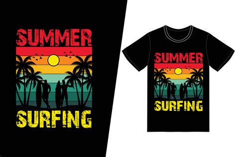 Summer surfing T-shirt design. Summer t-shirt design vector. For t-shirt print and other uses ...