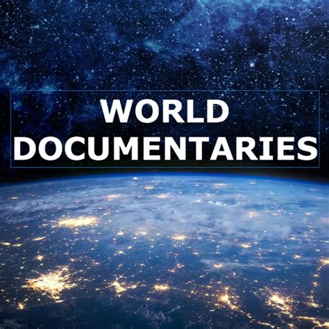 WORLD DOCUMENTARIES HD - YouTube