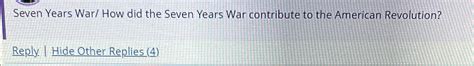 Solved Seven Years War/ ﻿How did the Seven Years War | Chegg.com