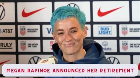 Megan Rapinoe announced her retirement: She declared "This Is Her Last World Cup"