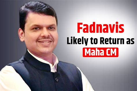 Devendra Fadnavis May Return As Maharashtra CM, Likely To Take Oath On ...