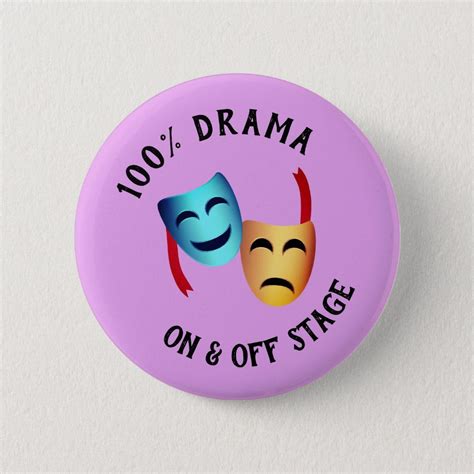 "100% drama" Theater Masks Emoji Thespian Warning Button | Zazzle ...