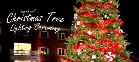 Christmas Tree Lighting Ceremony - William Penn Bank