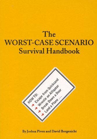 The Worst-Case Scenario Survival Handbook | Chronicle Books