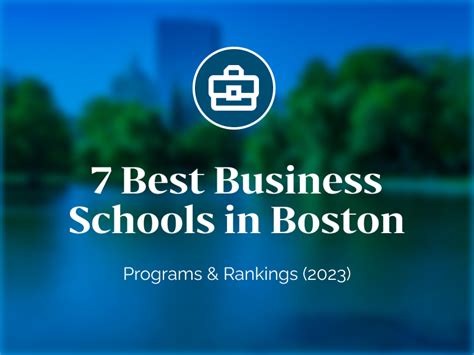 7 Best Business Schools in Boston: Programs & Rankings (2024)