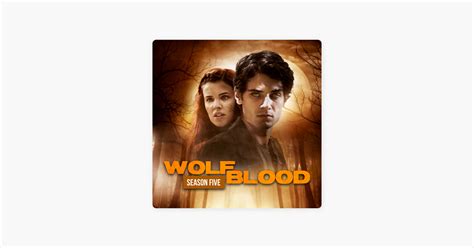 ‎Wolfblood, Season 5 on iTunes