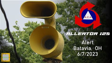 ACA Allertor 125 | Full Alert | Batavia, OH 6/7/2023 - YouTube