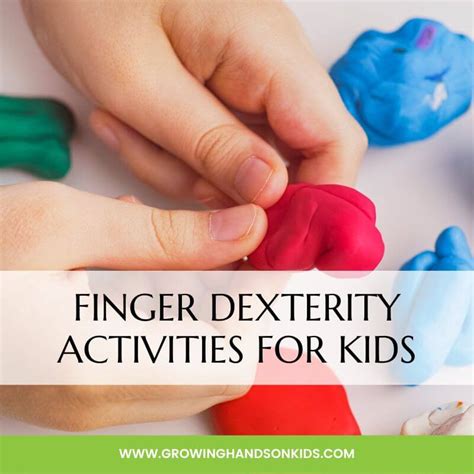 Finger Dexterity Activities for Kids