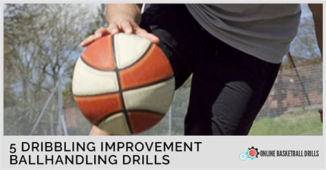 5 Drills To Improve Your Individual Ballhandling