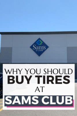 How to Get Cheap Tires at Sam's Club Tire Center