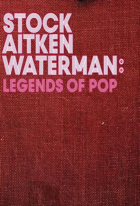 Stock Aitken Waterman: Legends of Pop - TheTVDB.com