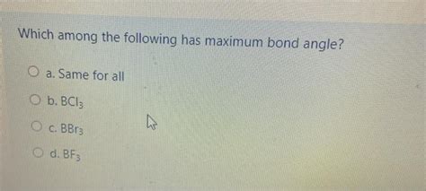 (Solved) - The Bond Angle In NF3 Molecule Is 102°, Which Is Lesser Than The... (1 Answer ...