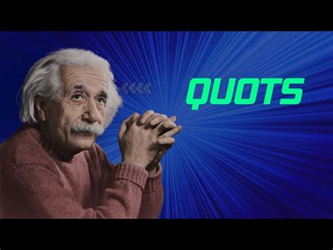 Albert Einstein Quotes - YouTube