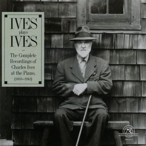 Charles Ives Quotes. QuotesGram