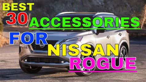 30 Awesome Upgrades MODS Accessories For Nissan Rogue For INTERIOR EXTERIOR Liners Seat Cover N ...