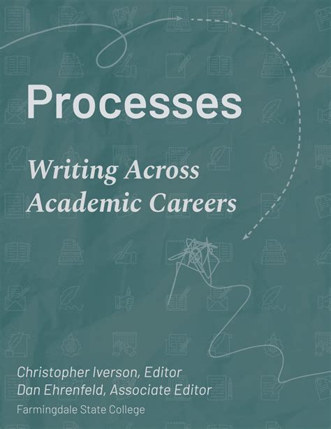 Processes: Writing Across Academic Careers - Milne Open Textbooks