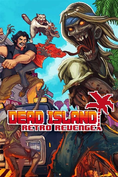 Dead Island: Retro Revenge (Video Game 2016) - IMDb