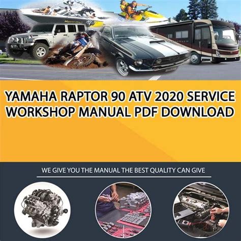 Yamaha RAPTOR 90 ATV 2020 Service Workshop Manual PDF Download ...