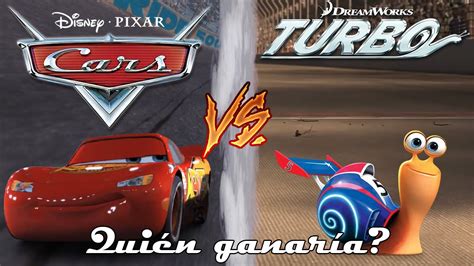 Rayo McQueen VS Turbo [Quién ganaría?] Mi Opinión y "Versión Definitiva ...