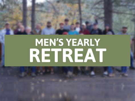 Men’s Yearly Retreat – Seekers Chapel