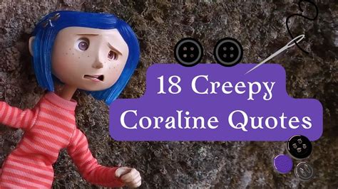 18 Creepy Coraline Quotes 😨 - YouTube