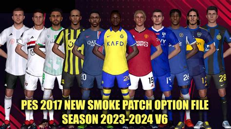 PES 2017 NEW SMOKE PATCH OPTION FILE SEASON 2023-2024 V6 - YouTube