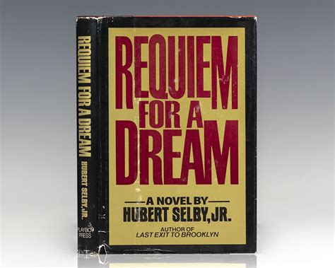 Requiem For A Dream. by Selby, Jr., Hubert Selby: (1978) | Raptis Rare ...