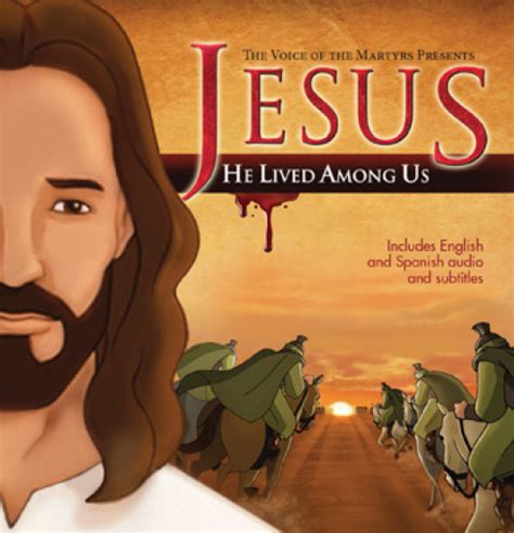 Jesus: He Lived Among Us | Animated Jesus Film Blesses the Persecuted Church | HubPages