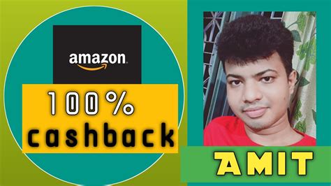 Amazon cashback offer | 100% cashback | latest cashback offer 2020 ...