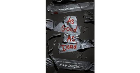 As Good as Dead: The Finale to A Good Girl's Guide to Murder Book Review | Common Sense Media