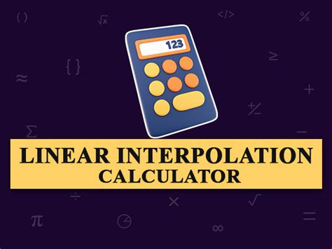 Linear Interpolation Calculator