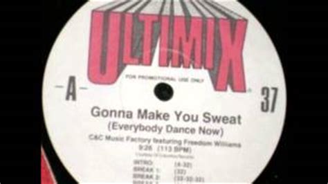 GONNA MAKE YOU SWEAT (EVERYBODY DANCE NOW) Lyrics - C & C MUSIC FACTORY ...