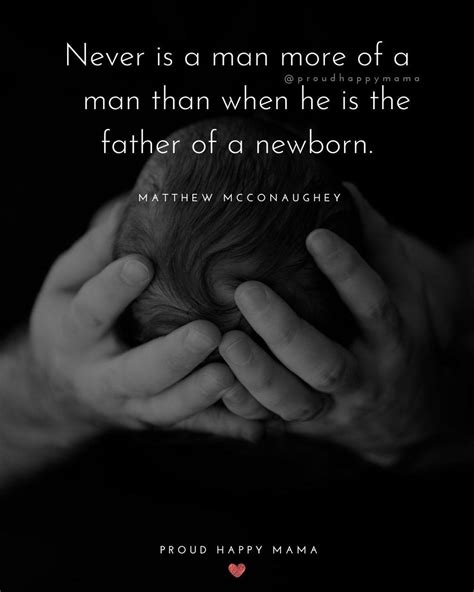 45 New Dad Quotes About Becoming A Father For The First Time