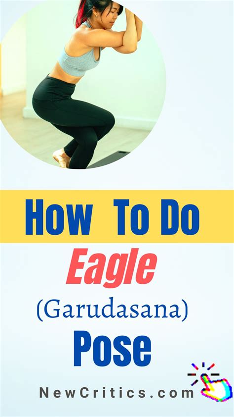 How To Do Eagle Pose : NewCritics.com