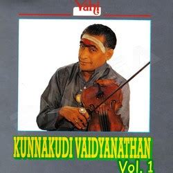 Violin (Kunnakudi Vaidyanathan) - Vol 1 Songs Download, Violin ...