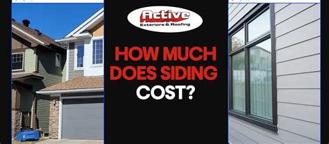 Siding Cost Calgary | Active Exteriors & Roofing