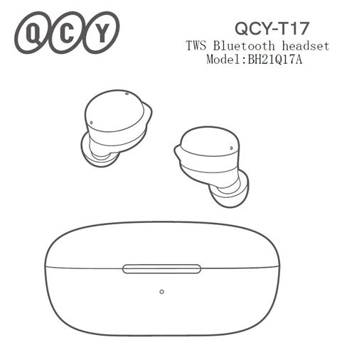 QCY T17 Manual QCY T17 Reset QCY T17 Pairing QCY T17 Earbuds Manual ...