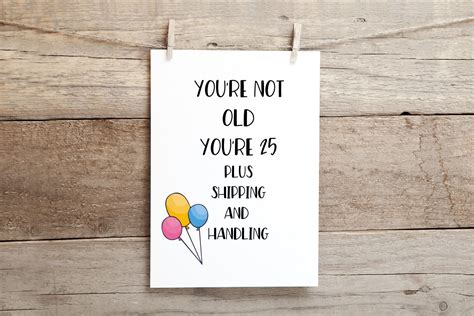 Funny Birthday Card, Aging Humor Card, Happy Birthday Card, Humorous Getting Older Bday Card ...