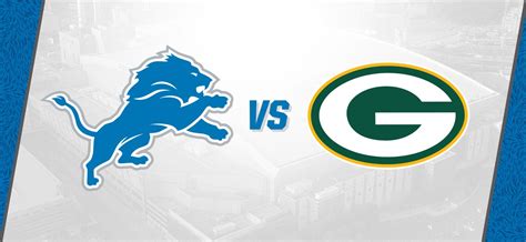 Detroit Lions vs Green Bay Packers | Ford Field