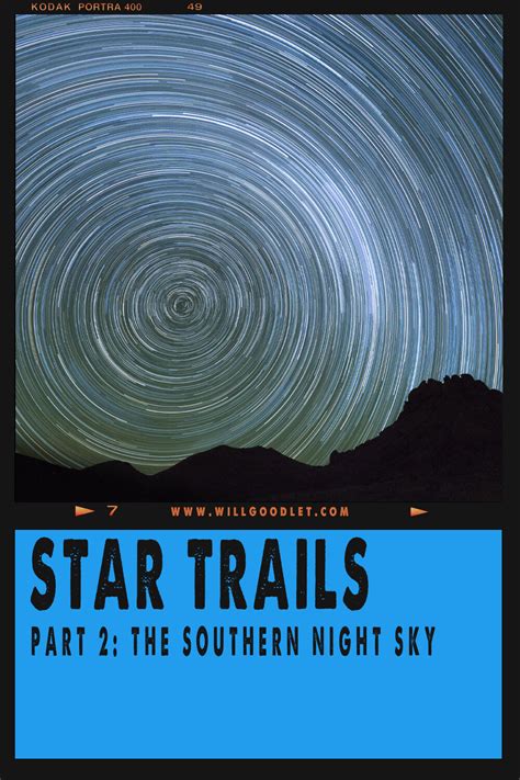 The Southern Night Sky - Part 2: Star Trails