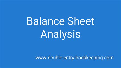 Balance Sheet Analysis | Double Entry Bookkeeping