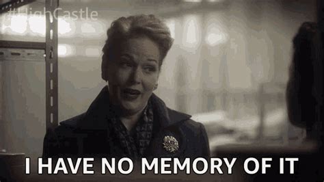 I Have No Memory Of It I Cant Remember GIF – I Have No Memory Of It I Cant Remember I Forgot ...