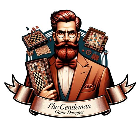 The Gentleman Game Designer