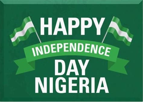 Why Celebrating Nigeria’s Independence Anniversary on October 1 ...