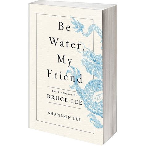 BE WATER, Paperback Book by Shannon Lee | Bruce Lee Store