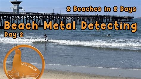 Beach Metal Detecting : 2 BEACHES IN 2 DAYS : Part 2 - YouTube