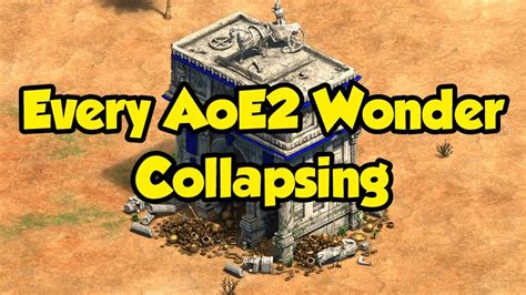 All AoE2 DE Wonders Collapsing - YouTube