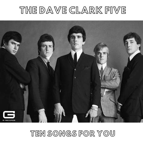 The Dave Clark Five - Ten songs for you (2020) - SoftArchive